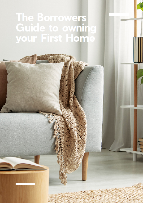 Borrower's Guide to Owning your First Home